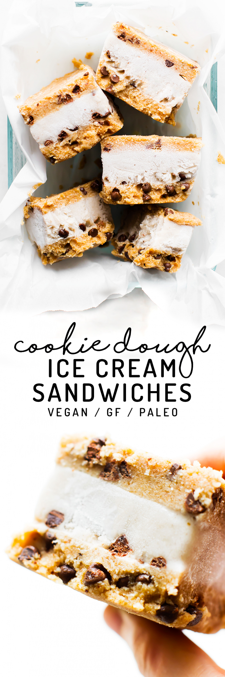 Cookie Dough Ice Cream Sandwiches Vegan, GlutenFree, Paleo