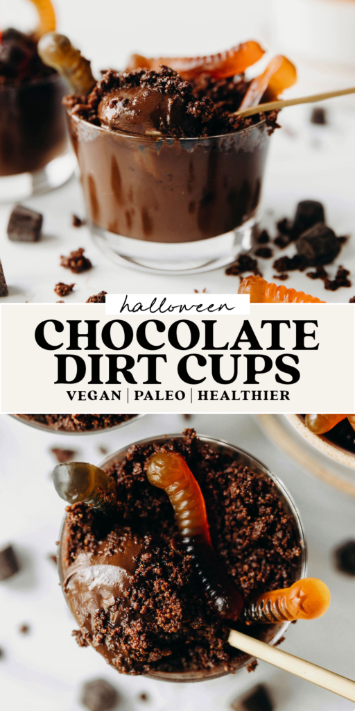 Chocolate Pudding Dirt Cups (vegan + paleo)