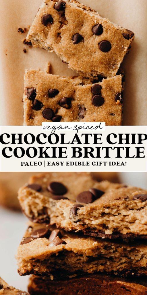 Spiced Chocolate Chip Cookie Brittle (vegan + paleo)