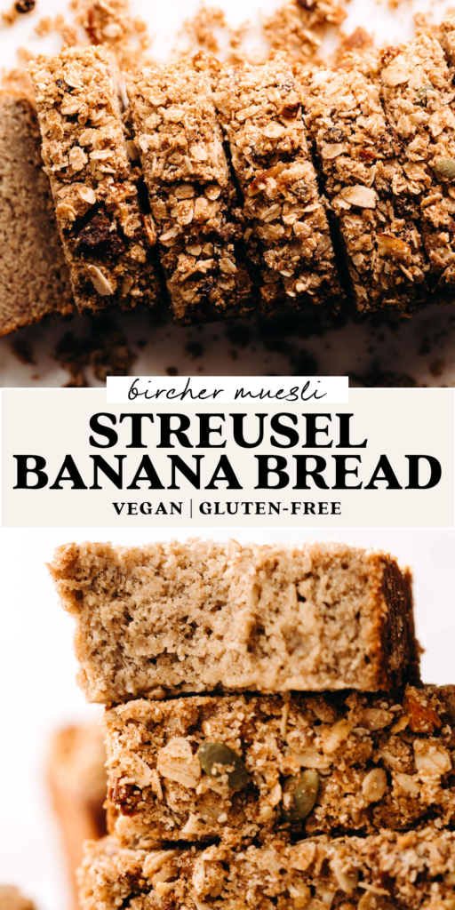 Muesli Streusel Banana Bread (vegan + gluten-free)