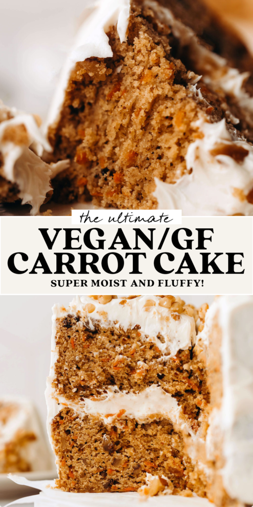 The ULTIMATE Vegan Gluten-Free Carrot Cake