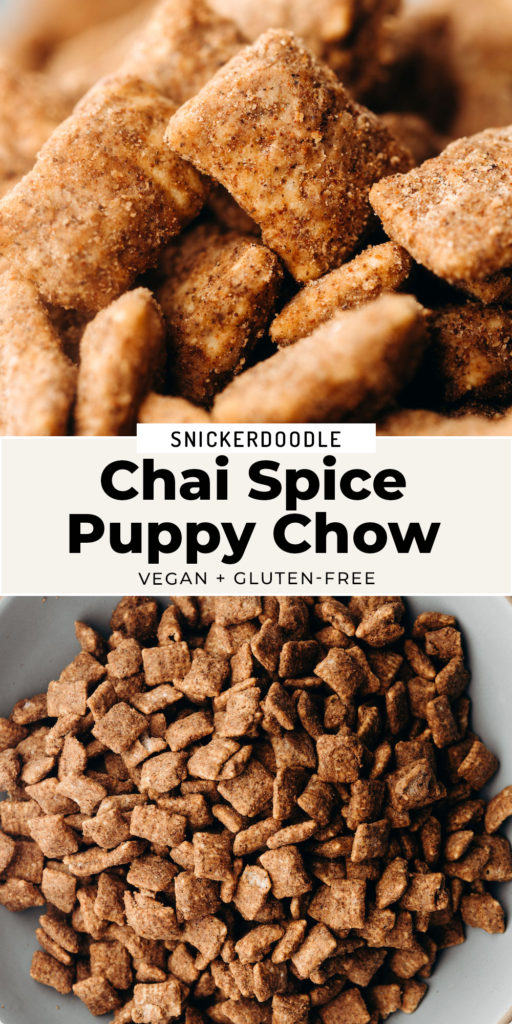 Chai Snickerdoodle Puppy Chow (vegan + nut-free)